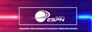 How To Invest In ESPN Global And Become A Millionaire in Dollars As Global Partner 